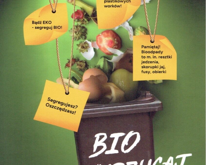 BĄDŹ EKO – SEGREGUJ BIO!