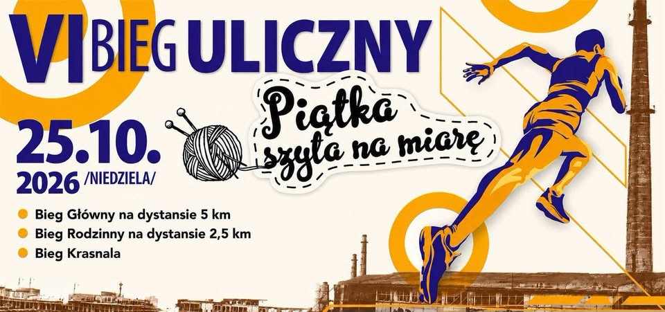 VI Bieg Uliczny „Piątka szyta na miarę” – 25.10.2026 r. utrudnienia w ruchu